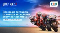 Nonton MotoGP lewat First Media pakai SPOTV
